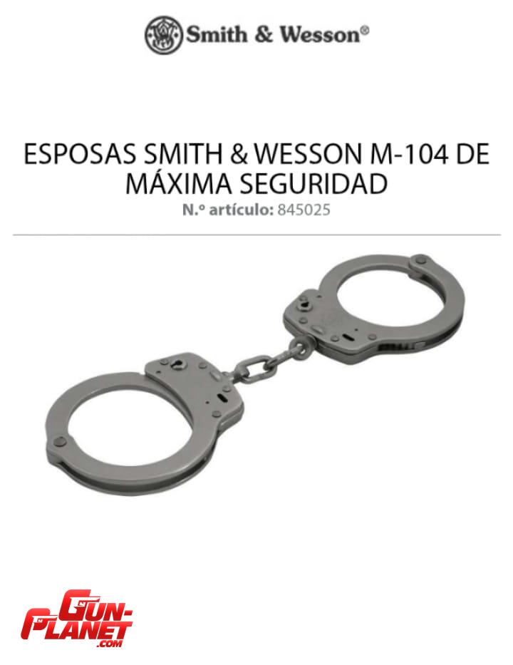 Smith & Wesson Esposas Smith & Wesson M-104 Maximum Security