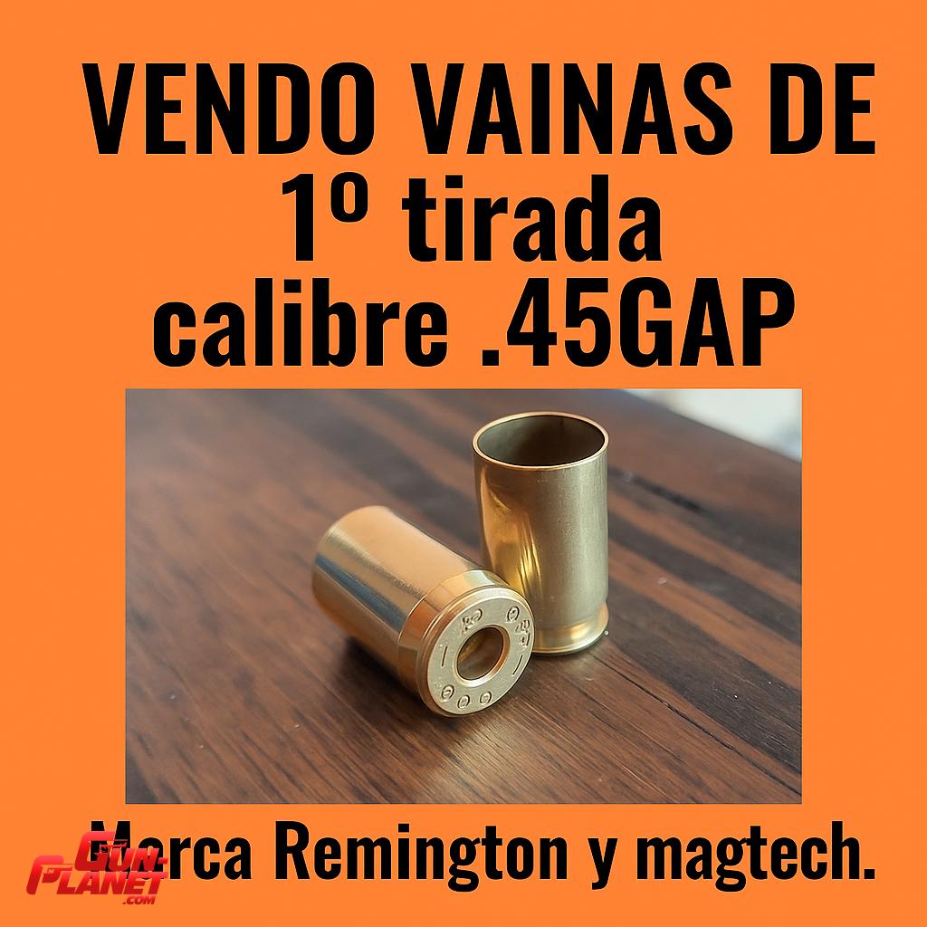  Lote de vainas cal 45 GAP
