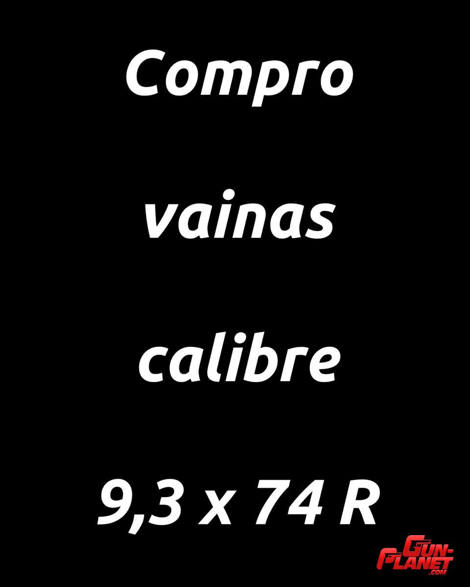 COMPRO Vainas calibre 9,3 x 74R